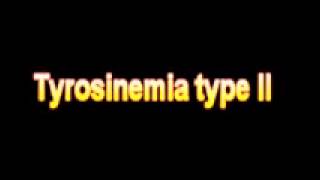 What Is The Definition Of Tyrosinemia type II [upl. by Marijn529]