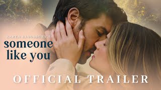 Someone Like You 2024 Official Trailer  Karen Kingsbury Productions [upl. by Ahrendt488]