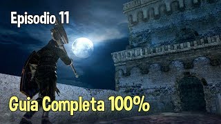 Dark Souls 2 Guia Items 100 Objetos  Ep 11 quotFortaleza perdida  Campanario Lunaquot Español [upl. by Nomolos]