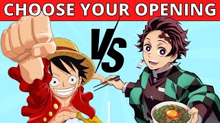 CHOOSE YOUR ANIME OPENING  NEW OR ORIGINAL [upl. by Shiri537]