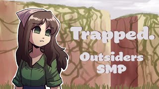 Trapped Outsiders SMP [upl. by Zelle317]