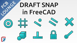 FreeCAD Draft Snap Overview [upl. by Ecilahs]