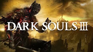 DARK SOULS III [upl. by Elatia]