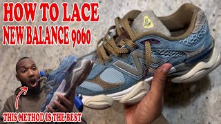 How to Lace New Balance 9060 THE BEST WAY hype shoes nike newbalance jordan sneakerhead [upl. by Asiela221]