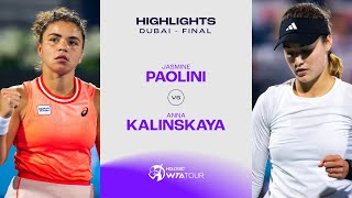 Anna Kalinskaya vs Jasmine Paolini  2024 Dubai Final  WTA Match Highlights [upl. by Neyuq917]