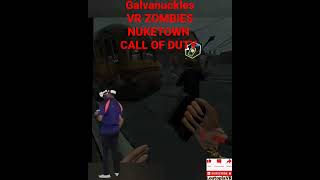 VR COD Zombies Contractors Meta Quest 2 Nuketown map Galvanuckles [upl. by Irrehs]