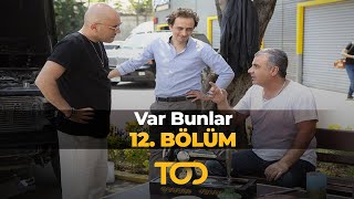 Var Bunlar 12 Bölüm [upl. by Eula117]