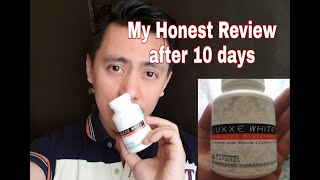 EFFECTIVE BA SAKIN My review of Luxxe White Enhanced Glutathione after 10 days [upl. by Kizzee]