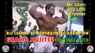 Gracie Jiujitsu vs Bodybuilding Wrestler  Size vs Skill [upl. by Sahcnip365]