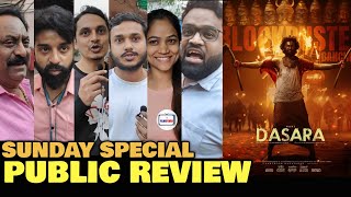 Dasara Hindi PUBLIC REVIEW  Sunday Special  Nani Keerthy Suresh Dheekshith Shetty [upl. by Yehc]