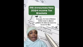 IRS Announces New 2024 Income Tax Brackets [upl. by Eussoj]