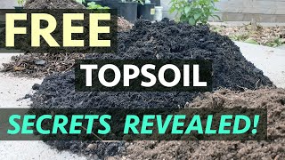 Find FREE TOPSOIL for garden SECRETS revealed [upl. by Eornom]