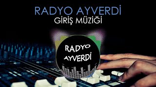 RADYO AYVERDİ JİNGLE MÜZİĞİ [upl. by Gerladina41]