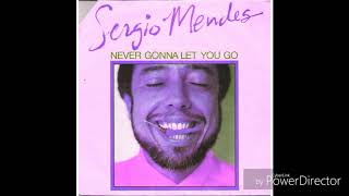 Sergio Mendes  Never Gonna Let You Go Slowed [upl. by Janis]