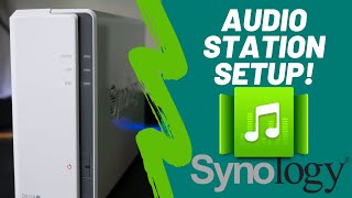 Setting up Synology Audio Station 2020 [upl. by Horbal]