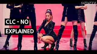 CLC  NO Explained by a Korean Feminist Anthem [upl. by Jovi]