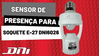 Sensor de Presença para Soquete e27  DNI 6026 [upl. by Yoho]