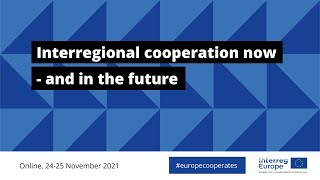 Interregional cooperation now  and in the future europecooperates 25 Nov 2021 [upl. by Hendry]