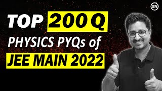 JEE Main 2025  Top 200 PYQs of 2022  Physics  Eduniti  Mohit Sir 1stChallenge [upl. by Siuraj]