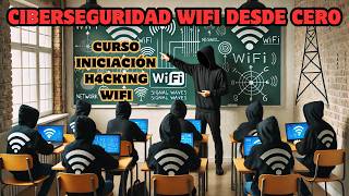 Curso ciberseguridad WiFi desde cero 2024 [upl. by Rourke]