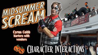 Bartering With Vendors at Midsummer Scream 2024 featuring Cyrus Cobb [upl. by Notnef]