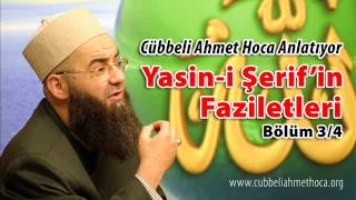 Cübbeli Ahmet Hoca  Yasini Şerifin Faziletleri 34 [upl. by Snider]