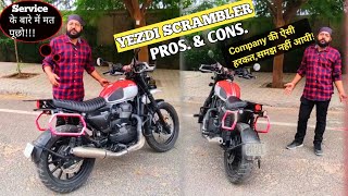 250000 ₹ देकर कौन आयेगा इस Bike को लेने जब इस तरह के काम होंगे Yezdi Scrambler Owner review [upl. by Edithe]