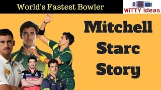 Mitchell Starc Biography amp struggle story [upl. by Mehcanem]