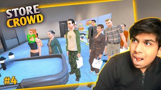 MY STORE CROWD OUT OF CONTROL STORE MANAGEMENT SIMULATOR 4 [upl. by Ehudd]