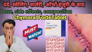 Chymoral forte tablet uses in hindi  swelling redness pain injury Pharmachoice96 [upl. by Pauiie]