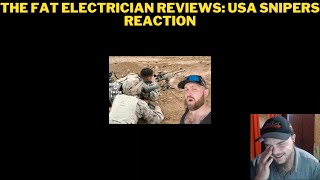 The Fat Electrician Reviews USA Snipers Reaction [upl. by Thorne]