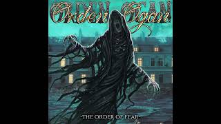 ORDEN OGAN  The Order Of Fear [upl. by Aeslek]