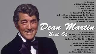 Dean Martin Playlist All Time  Best Of Dean Martin Songs Greatest Hits [upl. by Asserac]