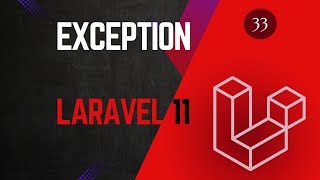 33 Laravel Exception  Laravel 11 tutorial for beginners [upl. by Nirol290]