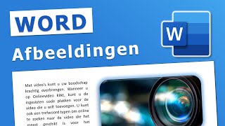 Word voor Beginners  Afbeeldingen invoegen en bewerken [upl. by Burtis]