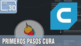 ✅IMPRIMIENDO CON CURA  Cómo INSTALAR y usar Ultimaker Cura PRIMEROS PASOS Tutorial en Español [upl. by Elbam798]