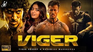 Vigor  Bollywood Full Action Movie  Tiger Shroff amp Rashmika Mandanna Blockbuster Action Movie 2024 [upl. by Nipha]