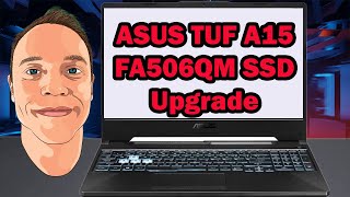 ASUS TUF A15 FA506QM SSD Upgrade [upl. by Arde]