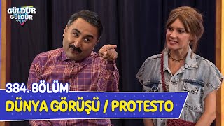 Dünya Görüşü  Protesto  384 Bölüm Güldür Güldür Show [upl. by Kenwee]