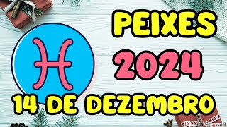 ✨𝐇𝐨𝐫𝐚 𝐃𝐞 𝐈𝐧𝐯𝐞𝐬𝐭𝐢𝐫 𝐄𝐦 𝐔𝐦 𝐍𝐨𝐯𝐨 𝐂𝐚𝐦𝐢𝐧𝐡𝐨🌠 Horóscopo Do Dia De Hoje Peixes ♓ 14 de Dezembro 2024🔮 [upl. by Anerrol658]