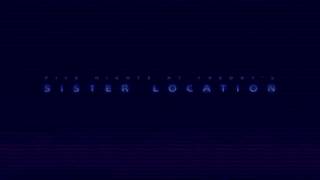 FNAF Sister Location OST Extended MVP [upl. by Barb]