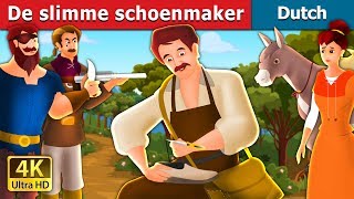 De slimme schoenmaker  The Clever Shoemaker Story in Dutch  Dutch Fairy Tales [upl. by Kory]