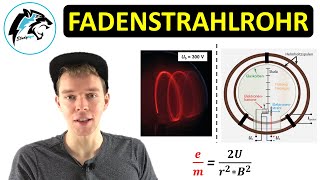 Das FADENSTRAHLROHR – em Lorentzkraft amp Schraubenbahn [upl. by Necaj]