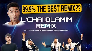 Lchai Olamim REMIX DJ Kraz Remix Matt Dubb x Mordechai Shapiro x Benny Friedman  מאט דאב [upl. by Eglanteen]