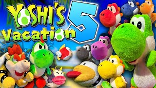 Yoshis Vacation 5  Mario Plush Adventures 84 [upl. by Nnaeiluj]