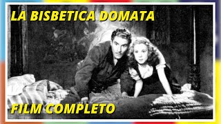 La bisbetica domata  Commedia  Film Completo in Italiano [upl. by Ozzy943]