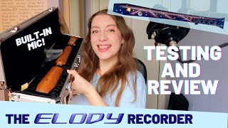 The ELODY Electroacoustic Recorder testing and review  Team Recorder [upl. by Ledba]