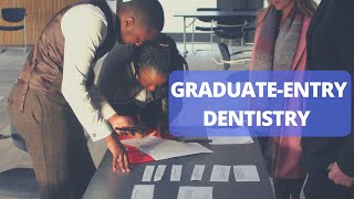 HOW TO GET INTO GRADUATE ENTRY DENTISTRY  Another way to become a dentist in the UK [upl. by Claudette]