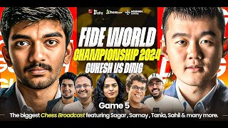 Gukesh vs Ding Liren  Game 5  FIDE World Championship 2024  Ft Samay Sagar Tania Balraj Sahil [upl. by Belda]