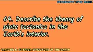 464 Plate Tectonics Theory and Earths Interior  A Detailed Overview [upl. by Attenauqa]